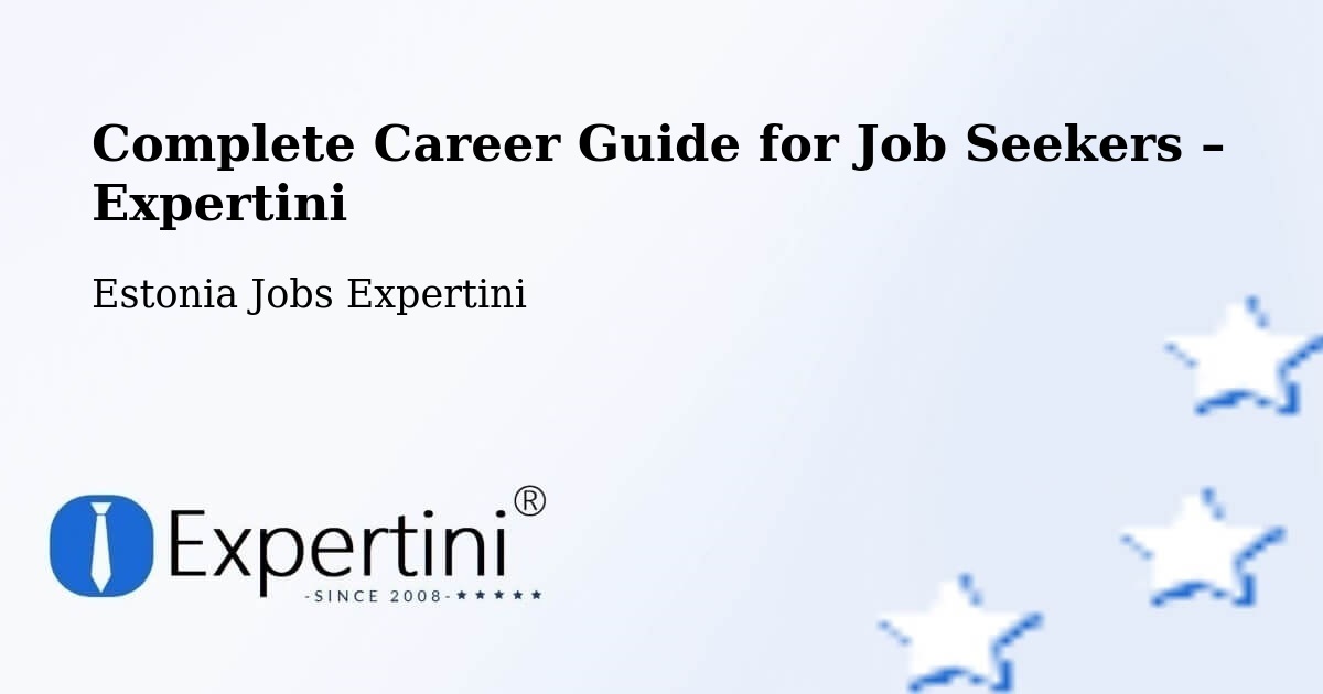 Career Guide for Job Seekers – Võru - Võru, Estonia Jobs Expertini