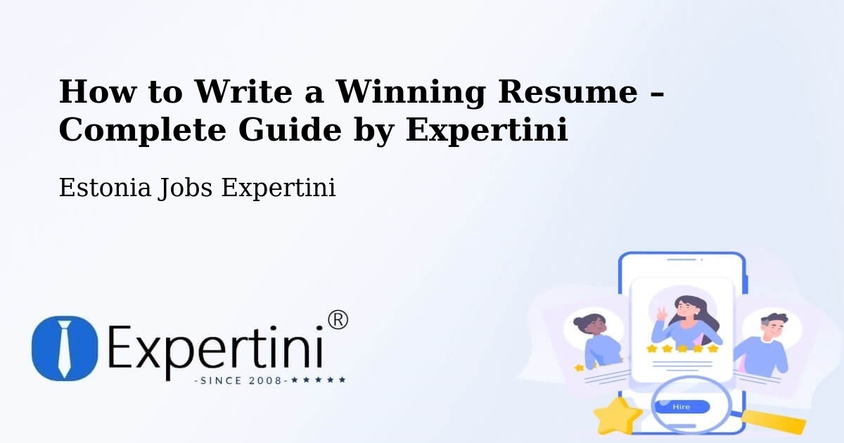 Resume Writing Guide for Job Seekers – Võru - Võru, Estonia Jobs Expertini